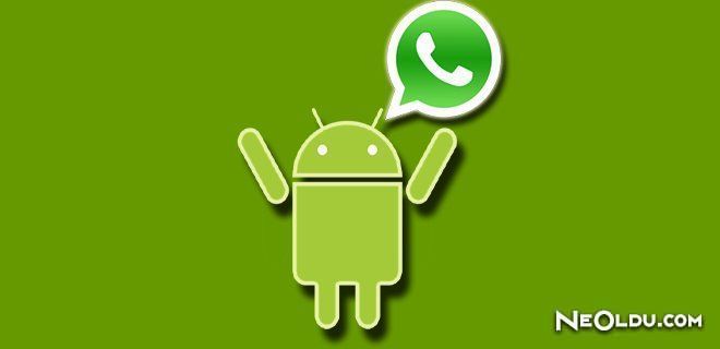 Android'e Beklenen WhatsApp Güncelleştirmesi Geldi
