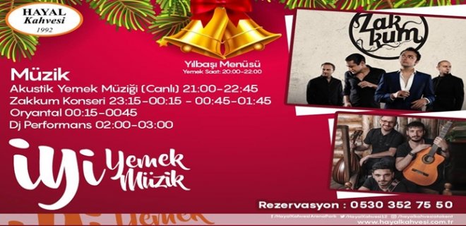 2018 Yılbaşı Programı İstanbul Hayal Kahvesi Atakent Zakkum Konseri