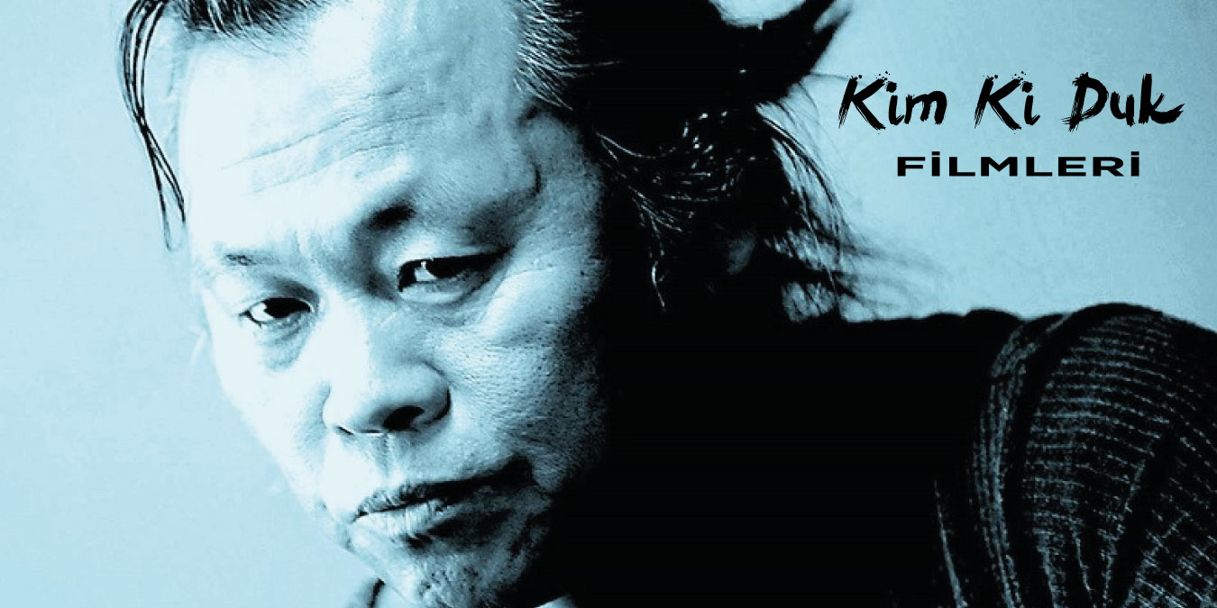 Kim Ki Duk Filmleri - Güney Koreli Ünlü Yönetmen Kim Ki Duk'un IMDb