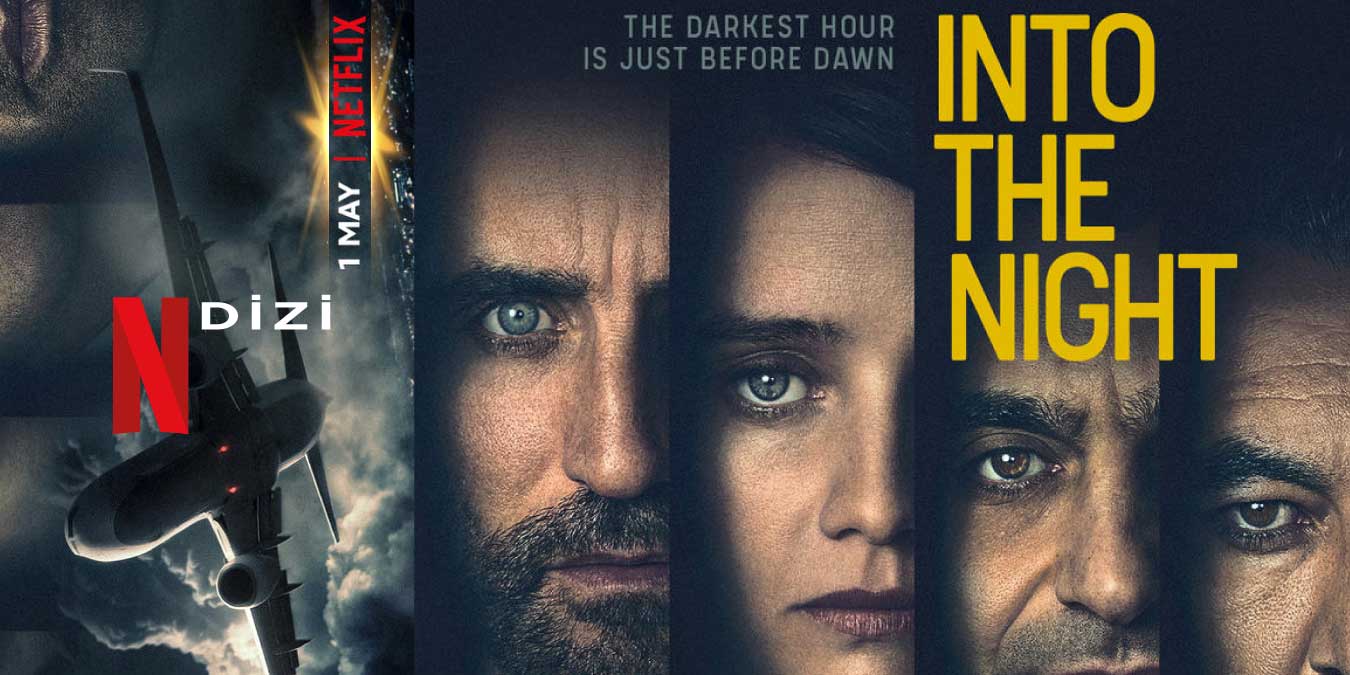 Netflix Into The Night Dizisi Hakkında Bilgiler ve İzleyici Yorumları