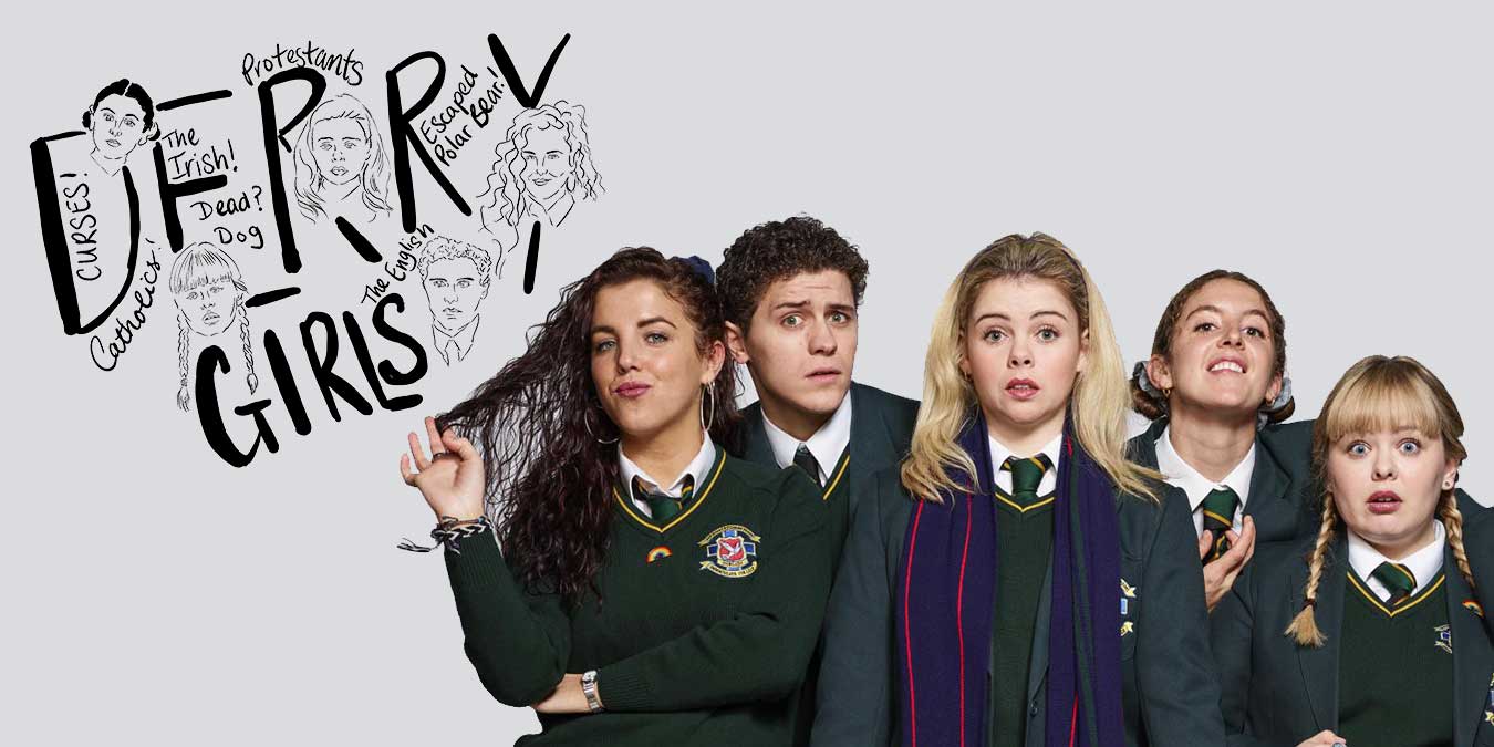 Derry Girls Dizisi Hakkında Bilgi - İzleyici Yorumları