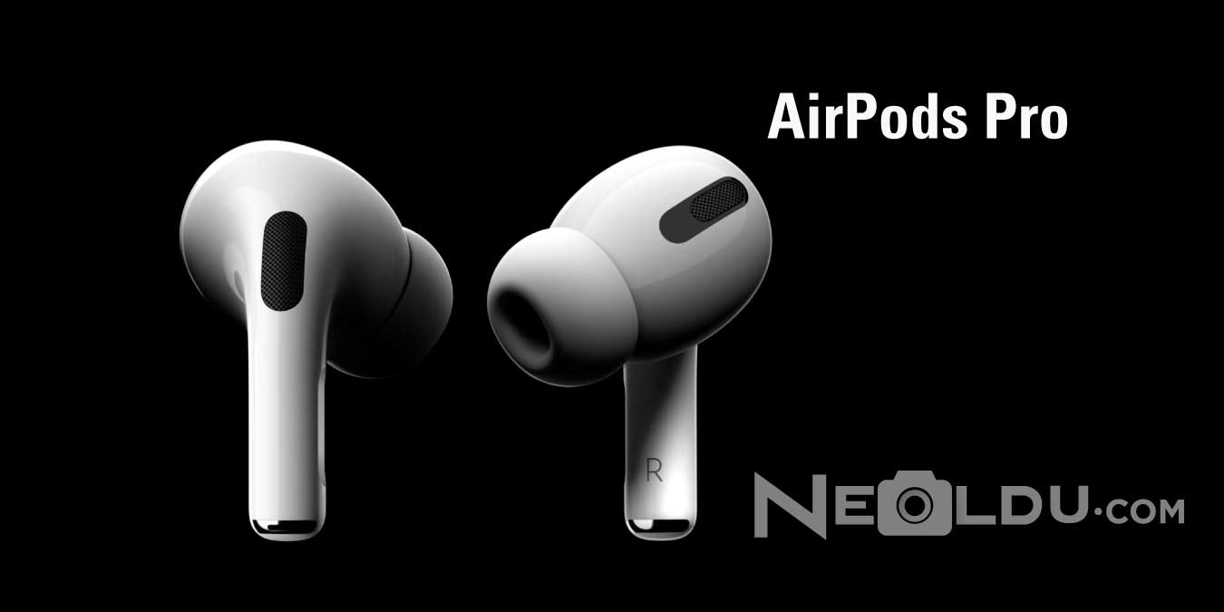 Apple Airpods Pro Bluetooth Kulaklık Fiyatı, Detaylı İncelemesi ve Teknik Özellikleri
