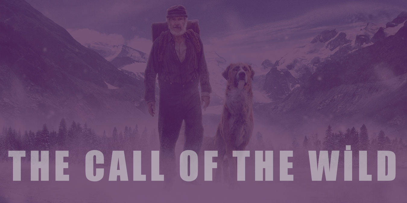 The Call of the Wild - 2020 Film İncelemesi