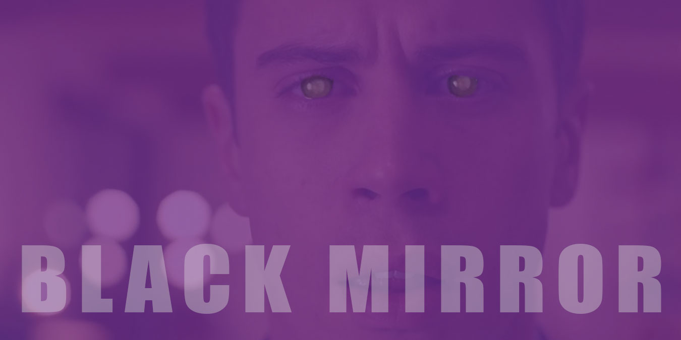 Black Mirror Dizisini İzlemen İçin 7 Harika Neden