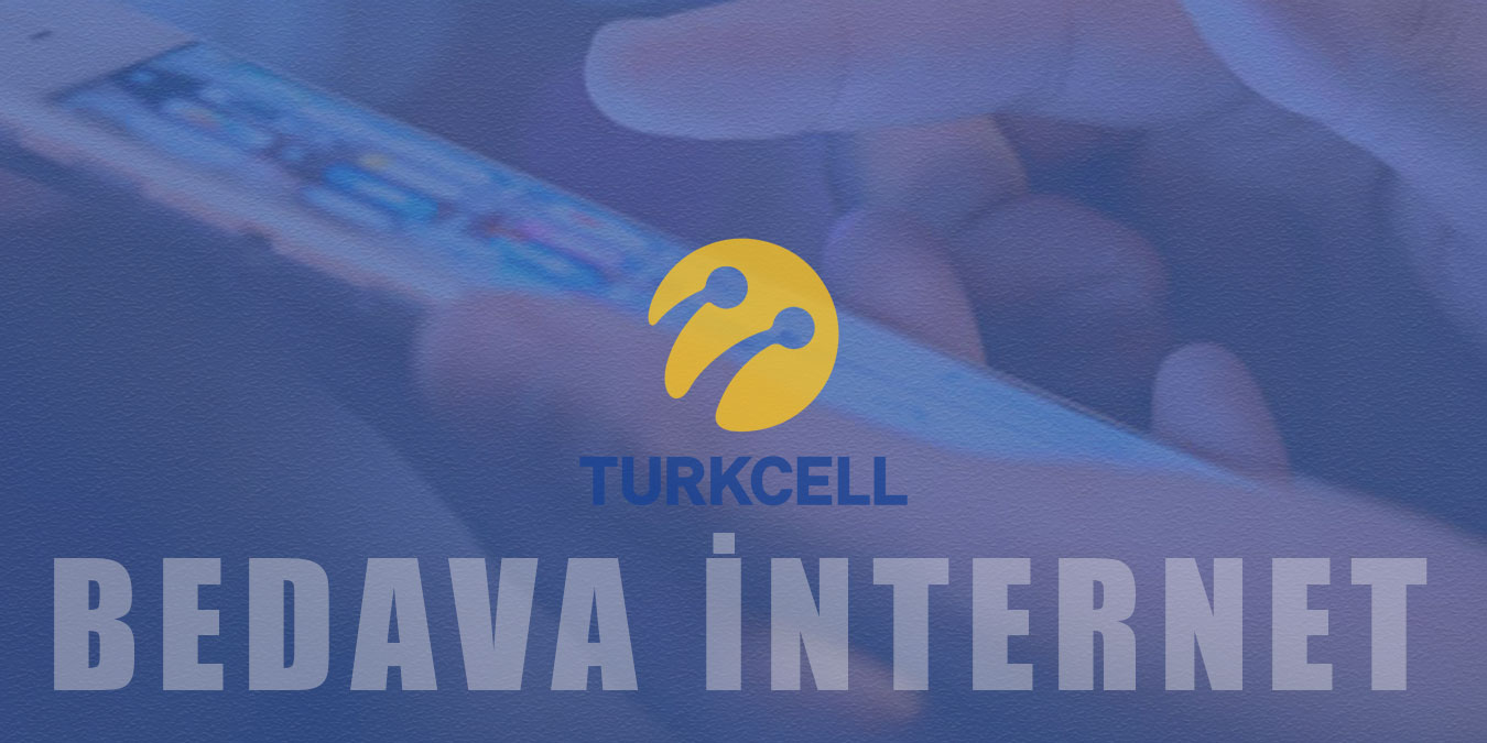 Turkcell Bedava İnternet Paketleri 2022