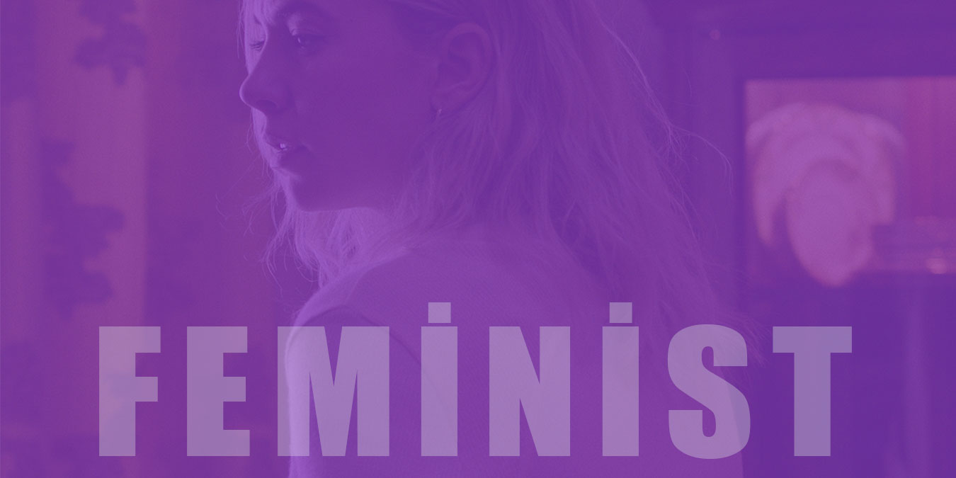 İzlenmesi Gereken En İyi 15 Feminizm Filmi Önerisi | 2024