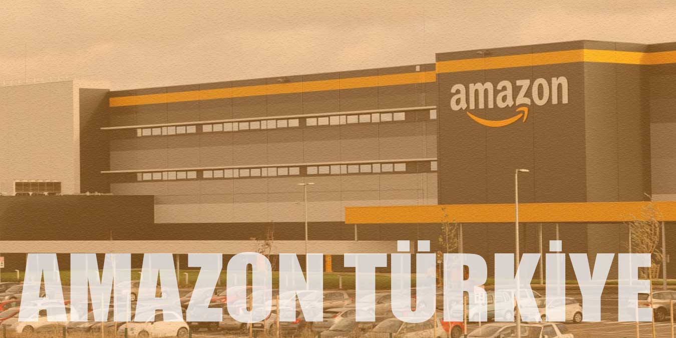 Amazon Türkiye Nedir? Nasıl Kullanılır? Amazon Hakkında Tüm Merak Edilenler
