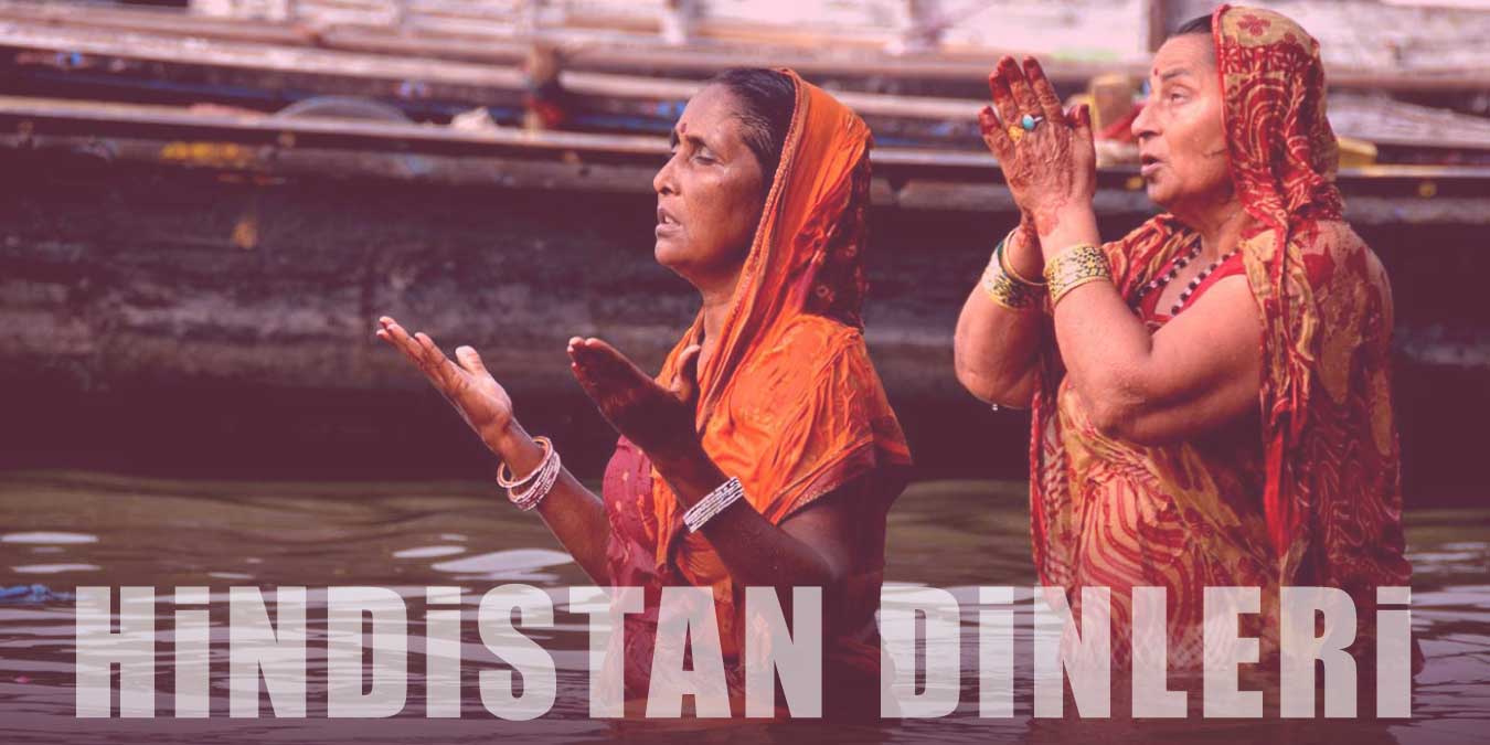 Hindistan’da Yaşayan Dinler - Hindistan'da Dini Yaşam
