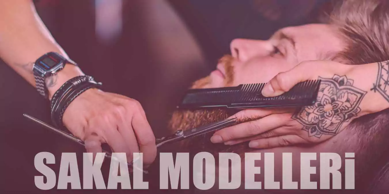 Sakal Modelleri | 2022’nin En Popüler Sakal Modelleri