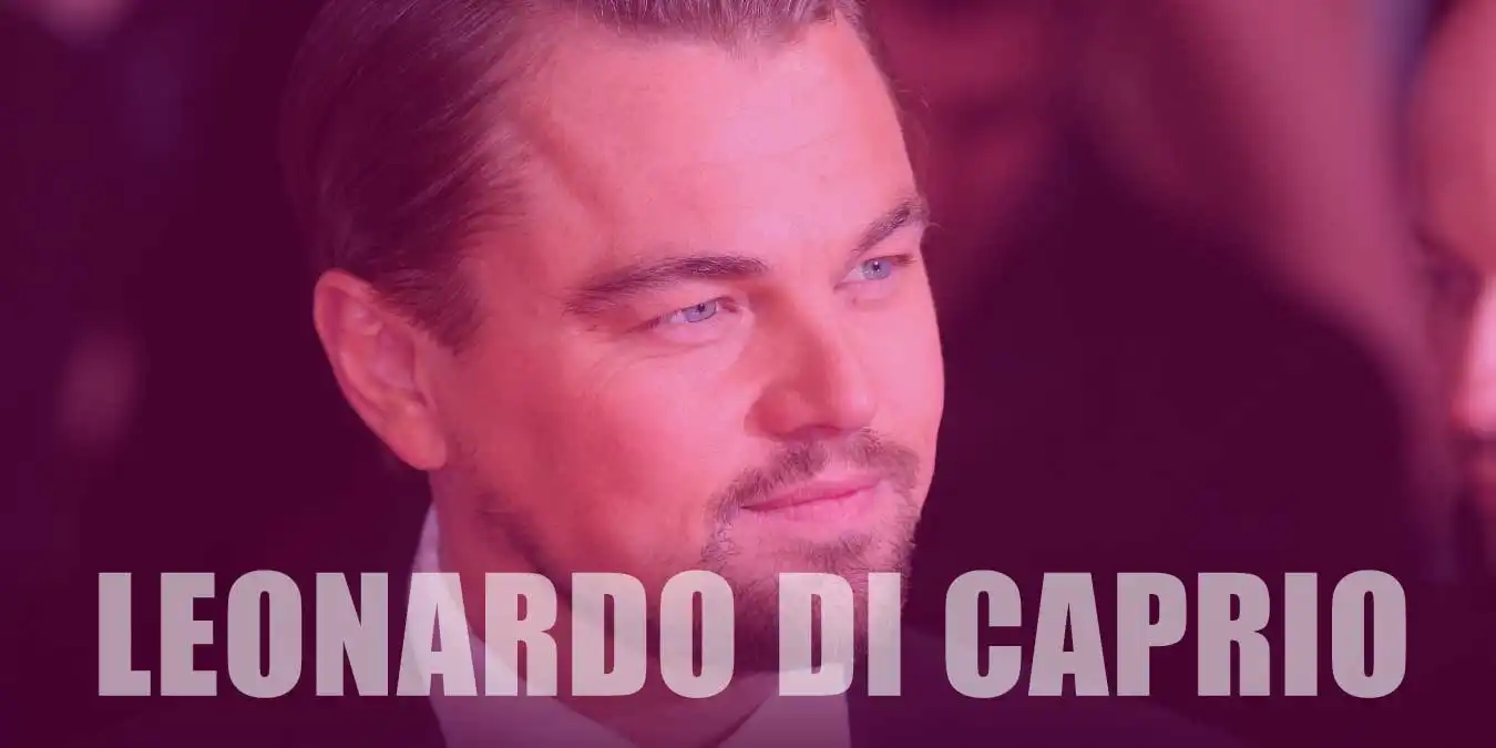 Oscar'lı Aktör Leonardo DiCaprio'nun En İyi 32 Filmi | 2023