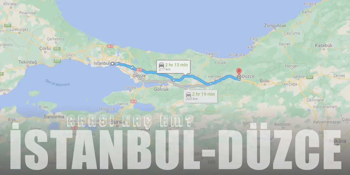 İstanbul Düzce Arası Kaç Km ve Kaç Saat? | Yol Tarifi