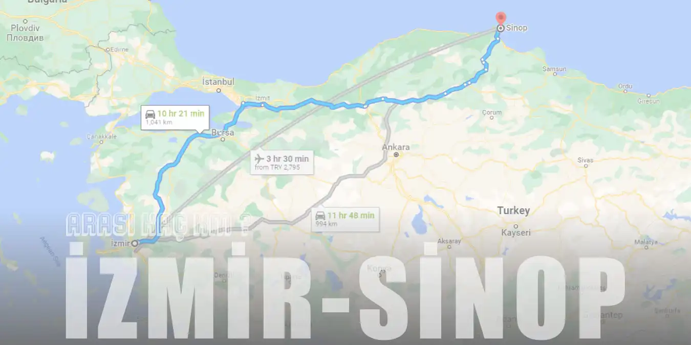 İzmir Sinop Arası Kaç Km ve Kaç Saat? | Yol Tarifi