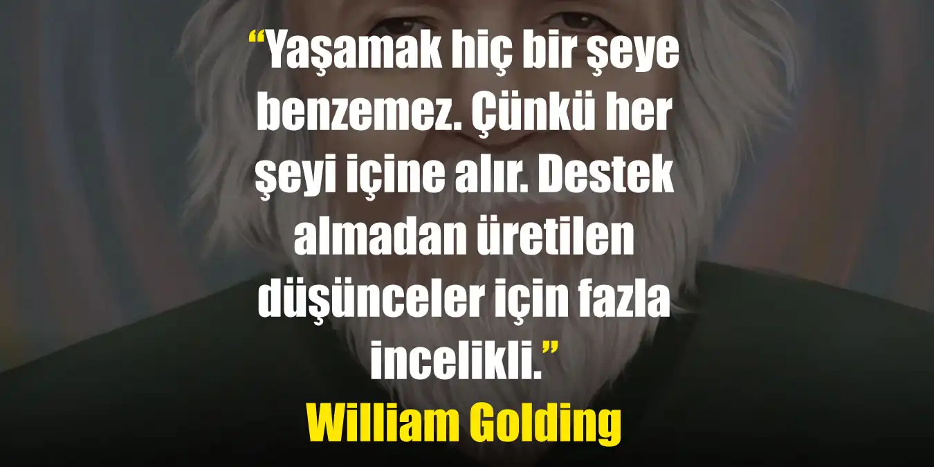 William Golding Sözleri | William Golding'in Efsane Sözleri