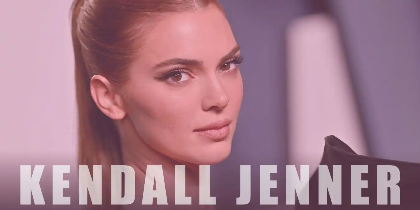 Kendall Jenner ile İlgili 10 İlginç Bilgi