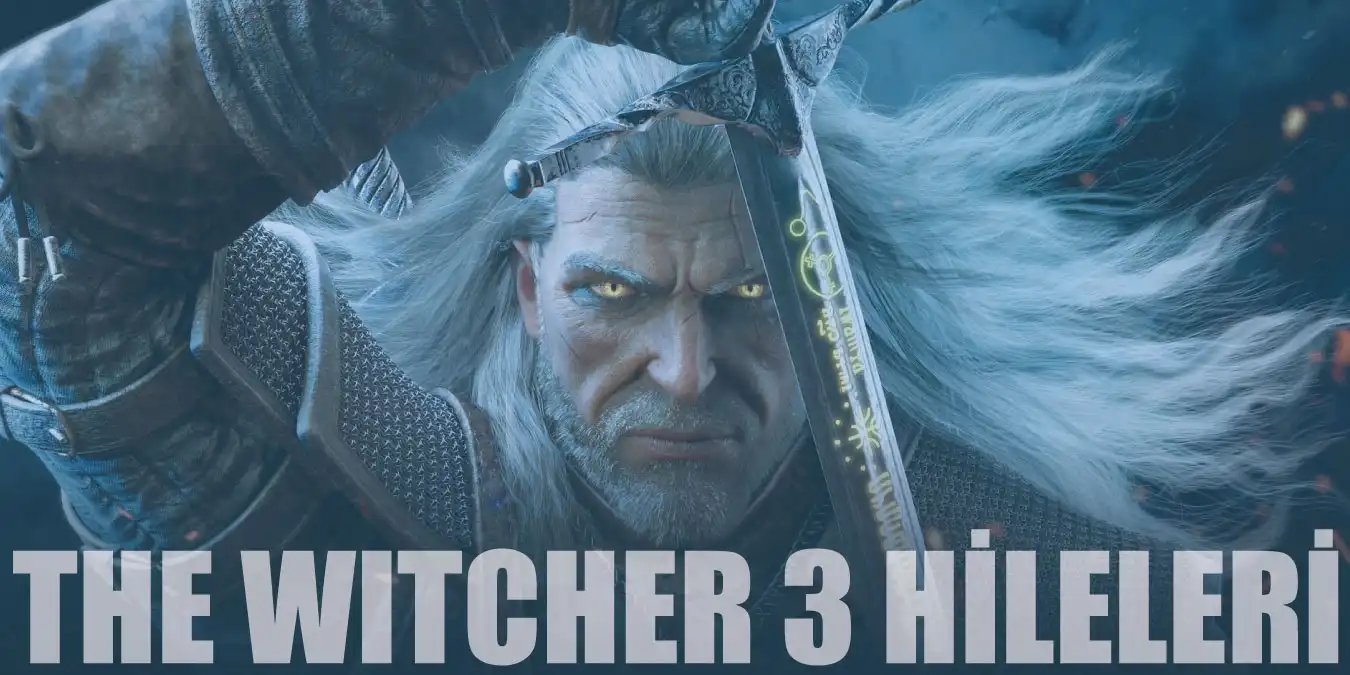 En Güncel The Witcher 3: Wild Hunt Hileleri ve Kodları 2023