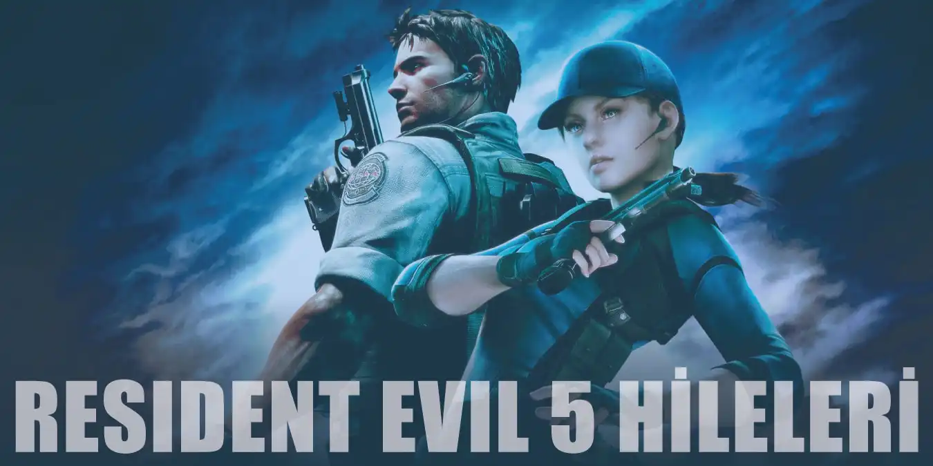 En Güncel Resident Evil 5 Hileleri ve Şifreleri (2023)