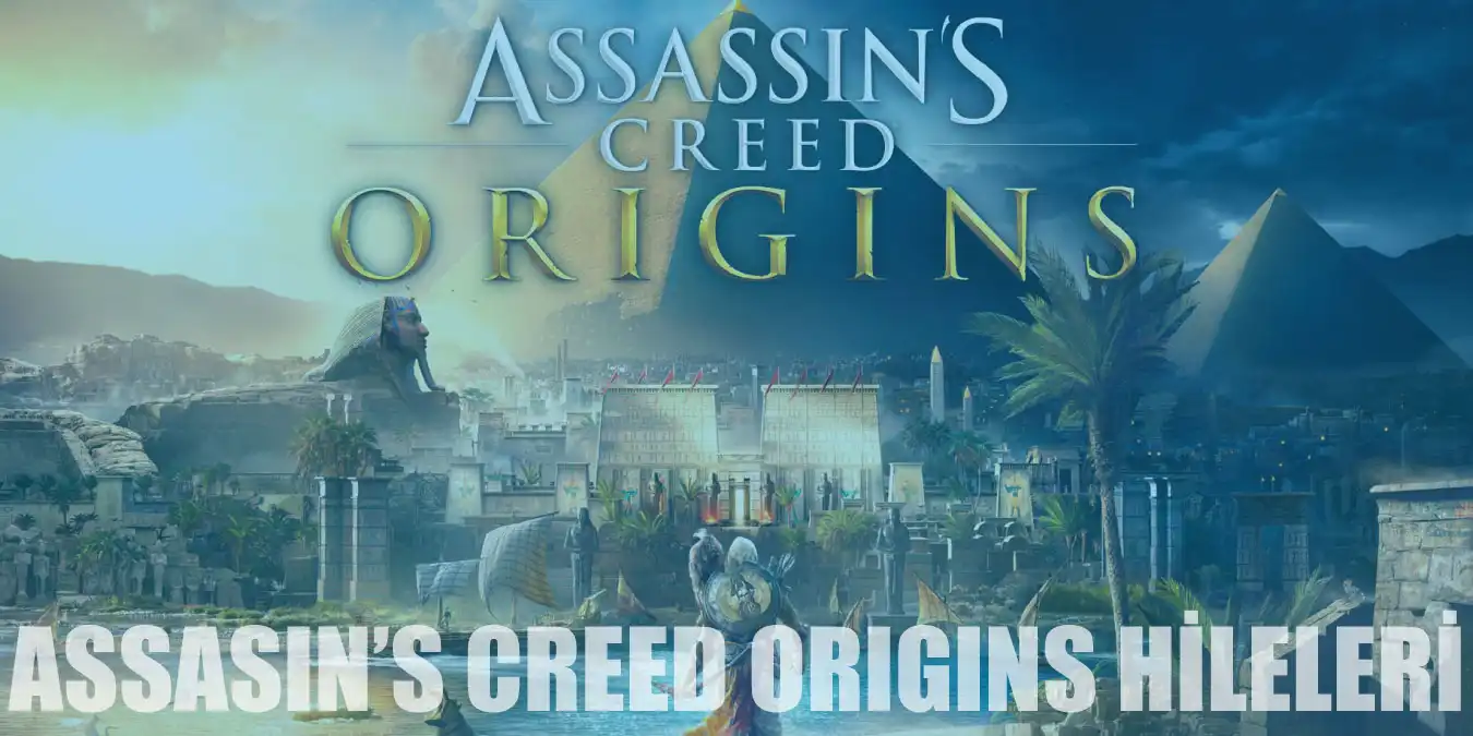 Assassin's Creed Origins Hileleri | Ölümsüzlük, Level Hilesi