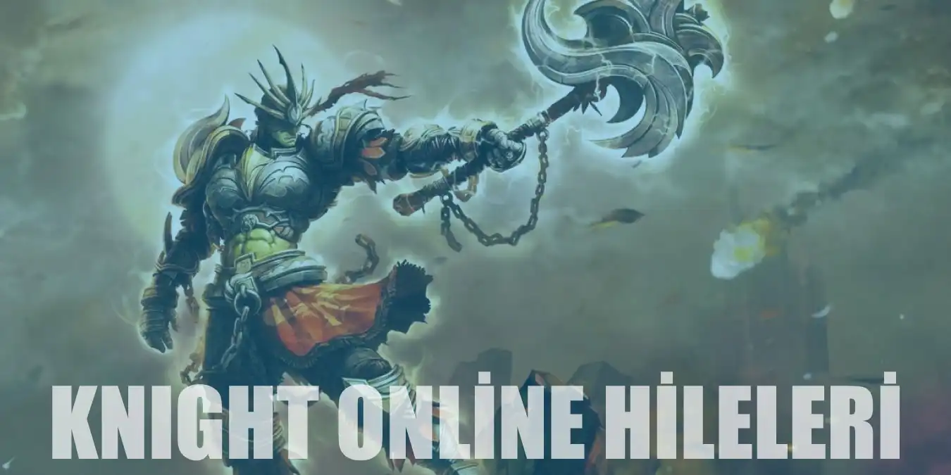 Knight Online Hileleri | Ölümsüzlük, Pedal, Makro Hilesi