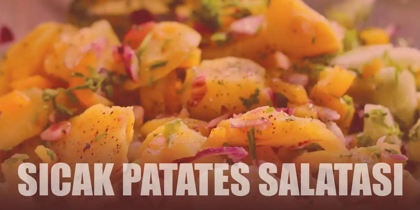 Sıcak Patates Salatası Tarifi ve Adım Adım Hazırlanışı