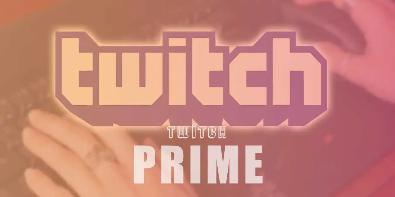 Twitch Prime Nedir, Üyeliği Nasıl Alınır, Süresi Ne Kadar?
