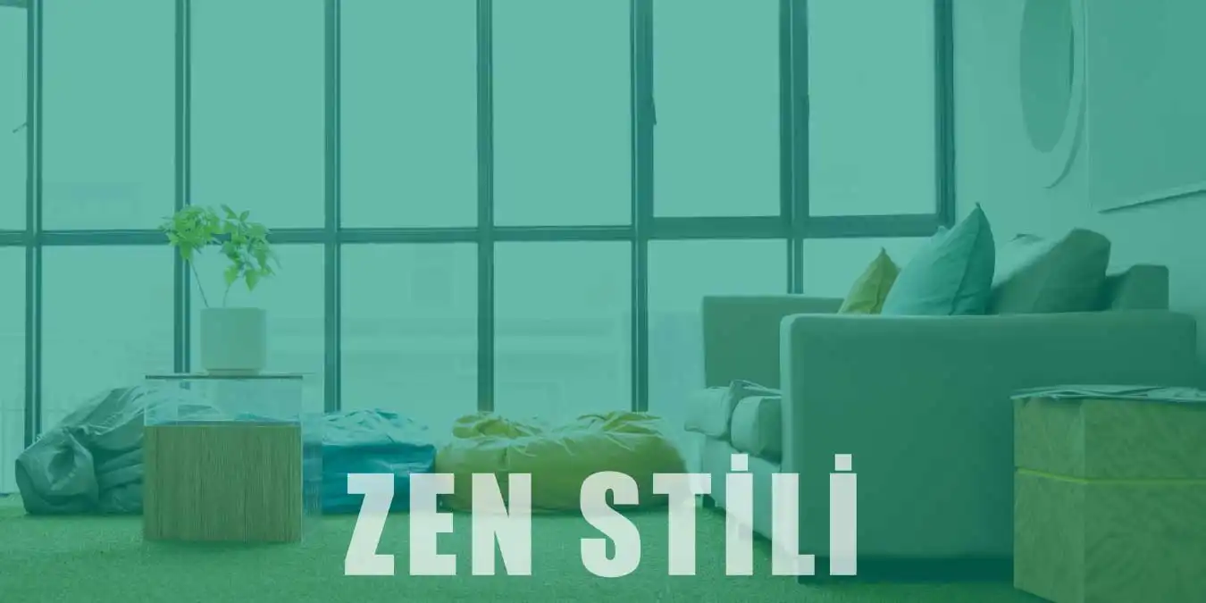 Zen Stili | Dekorasyon ve Aksesuar Seçimi