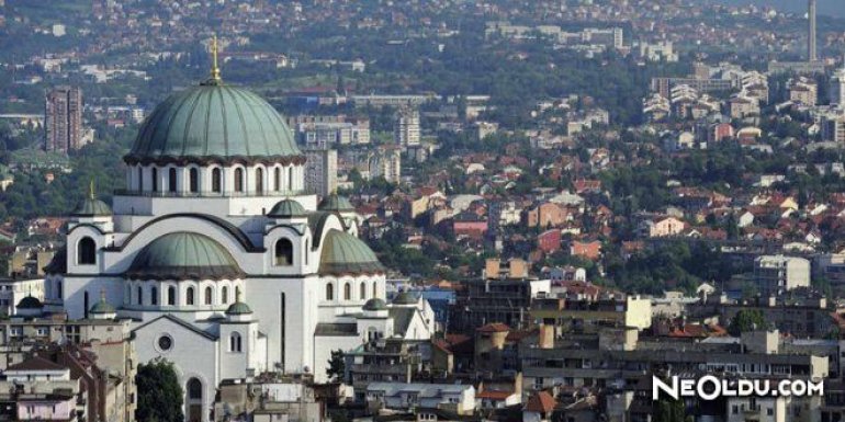 Belgrad'da Gezilip Görülmesi Gereken Yerler
