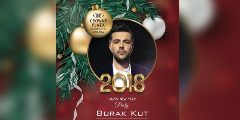 2018 Yılbaşı Programı Crowne Plaza Ankara Burak Kut Konseri