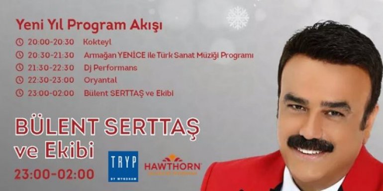 2018 Yılbaşı Programı İstanbul Tryp Airport Hotel Bülent Serttaş Konseri