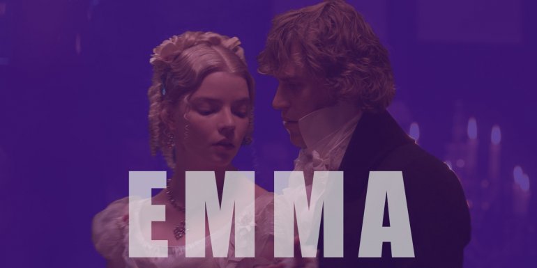 Emma 2020 Filmi İzleyici Yorumları ve Konusu