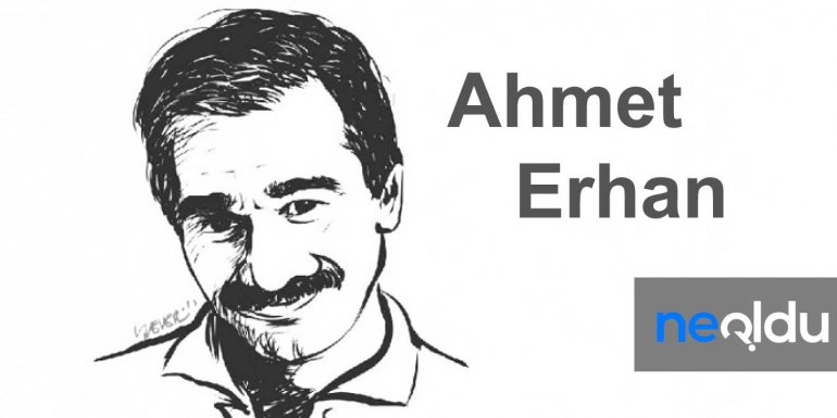 Ahmet Erhan'ın En Güzel Şiirleri ve Şiir Kitaplarından Alıntı Sözleri