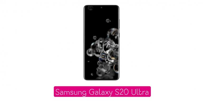 Eşsiz Özelliklere Sahip: Samsung Galaxy S20 Ultra İnceleme