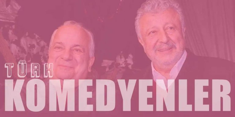 Gülmekten Kırıp Geçiren Türkiye'nin En İyi 8 Komedyeni