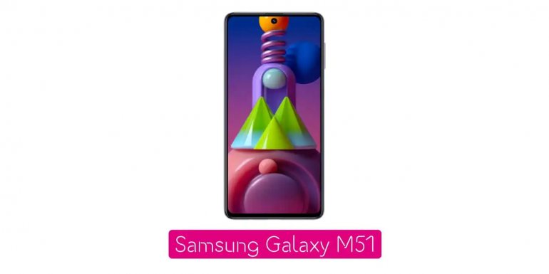 Samsung Galaxy M51 Fiyatı ve Özellikleri | Detaylı İnceleme