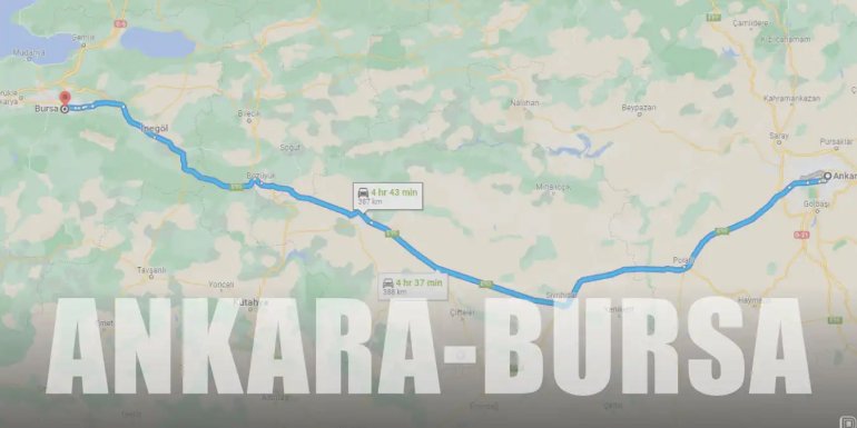 Ankara - Bursa Arası Kaç Km ve Kaç Saat? | Canlı Yol Tarifi