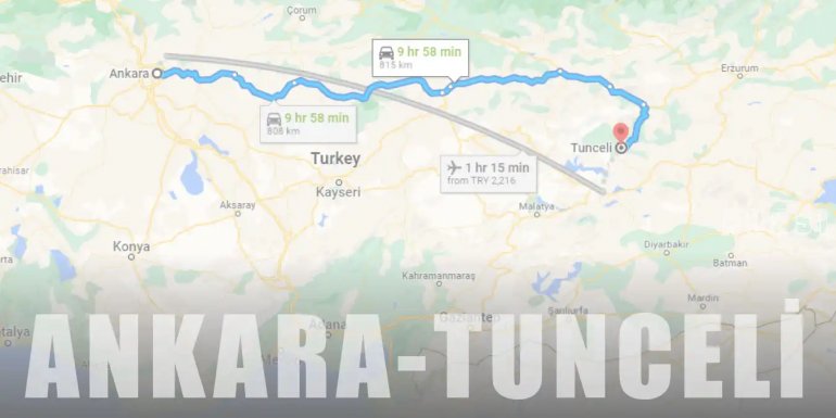 Ankara Tunceli Arası Kaç Km ve Kaç Saat? | Yol Tarifi