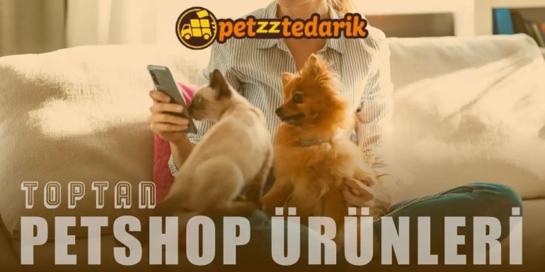 Petzztedarik: Türkiye'nin 1 Numaralı Toptan Petshop Ürünleri