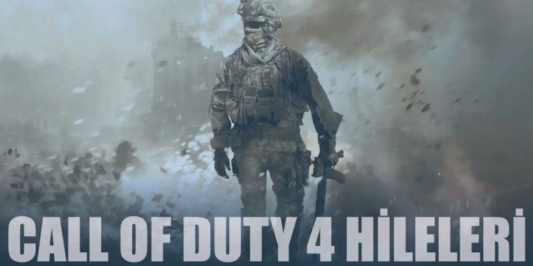 Call of Duty 4: Modern Warfare Hileleri | CoD 4 Hile Kodları