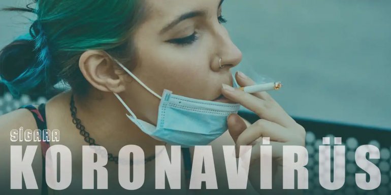 Sigara İçmenin Koronavirüs Üzerindeki Etkileri Nelerdir?