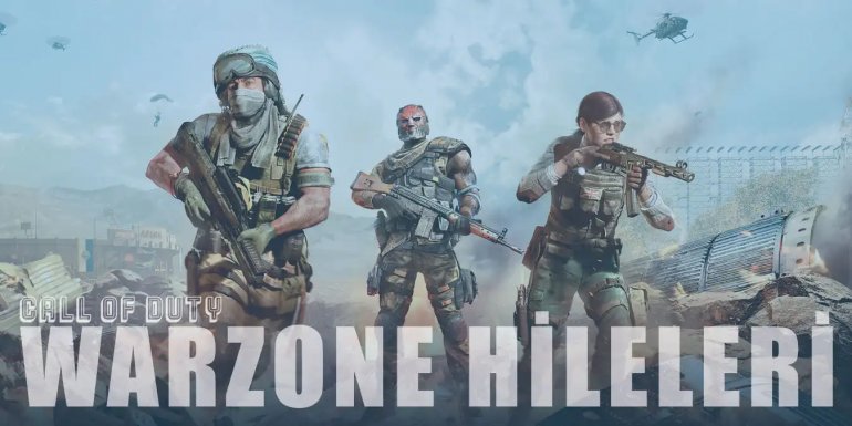 Call of Duty: Warzone Hileleri | CP, Skin, Aimbot Hilesi