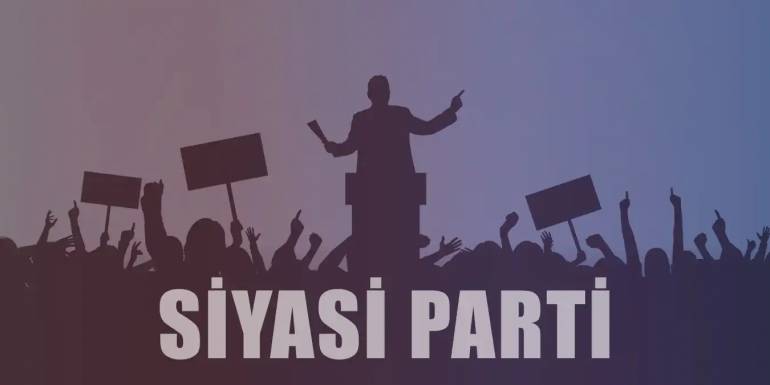 Siyasi Parti Nedir? Partilerin Görevleri Nelerdir?