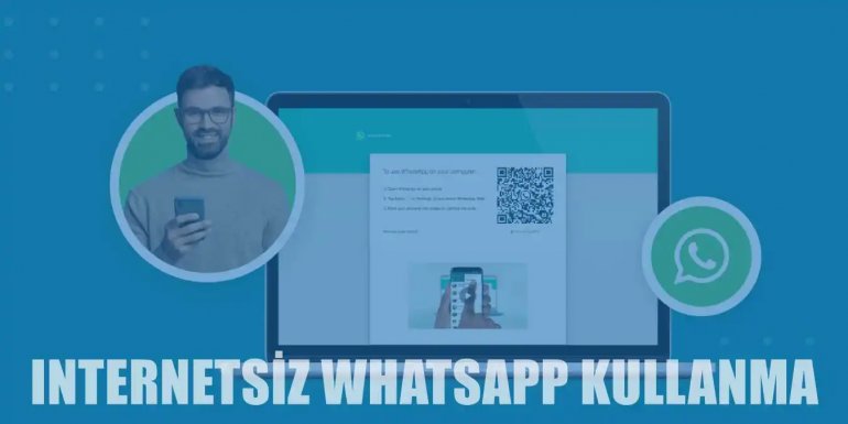 İnternetsiz WhatsApp Nasıl Kullanılır?