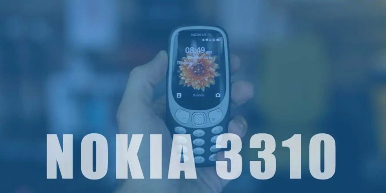 Nokia 3310 Ne Zaman Çıktı? Nokia 3310 Hakkında Bilgiler