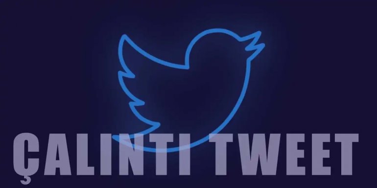 Twitter Telif Hakkı: Çalınan Tweetler Nasıl Silinir?