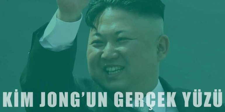 Kim Jong Un ve Kuzey Kore Hakkında İlginç Gerçekler