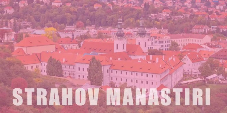 Tarih ve Kültür İncisi Strahov Manastırı Hakkında Bilgi